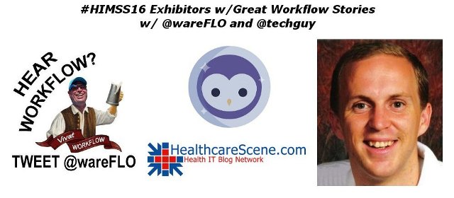 HIMSS16 Exhibitors with Great Workflow Stories-blog